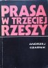 Andrzej Czarnik Prasa w Trzeciej Rzeszy